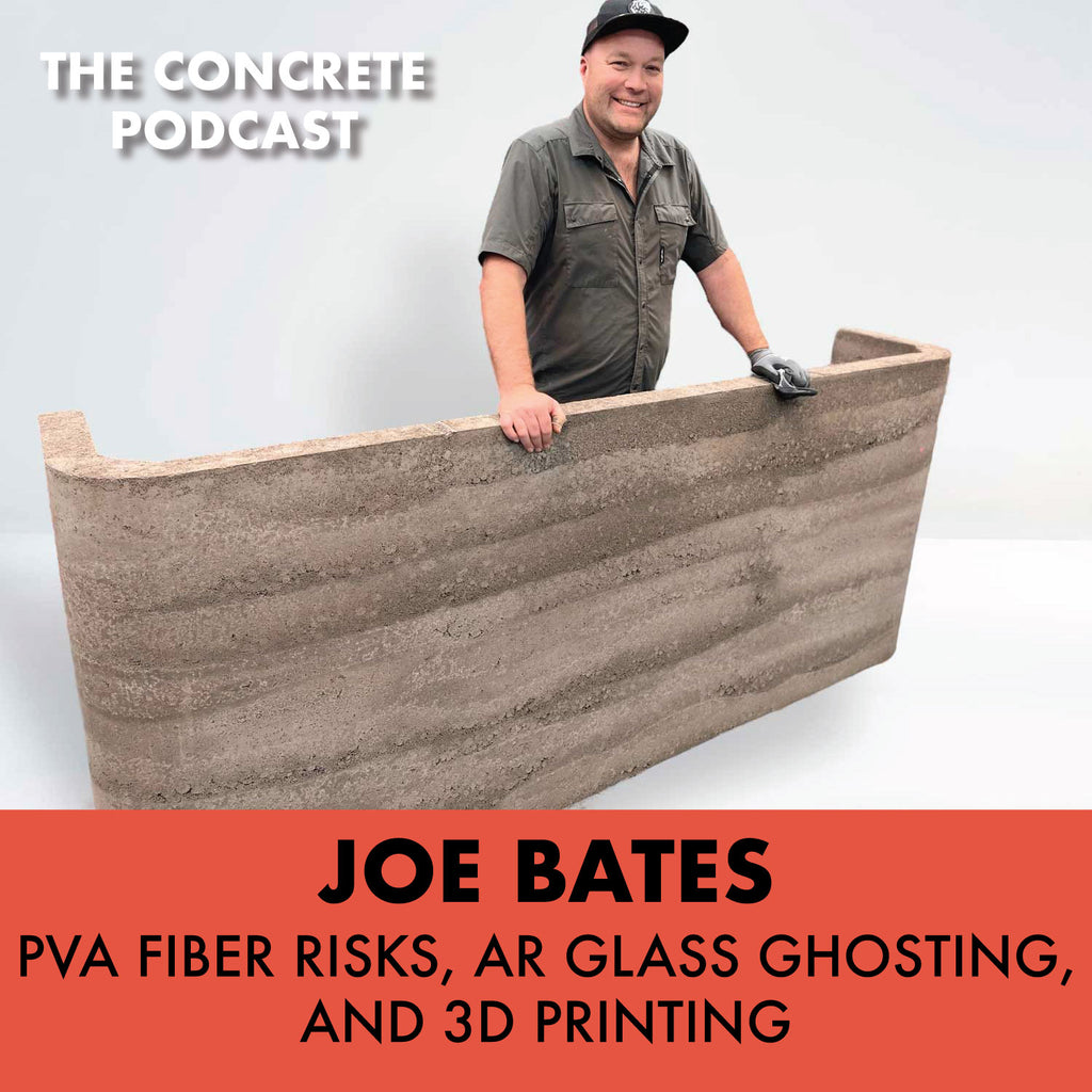 Reinforcing Concrete Truths: Tackling PVA Risks and AR Fiber Shadows with Joe Bates